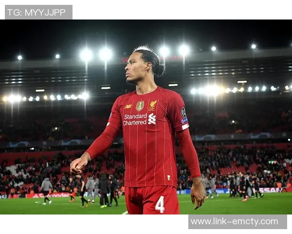 廷伯谈多位置能力与范迪克搭档的优势与信心提升